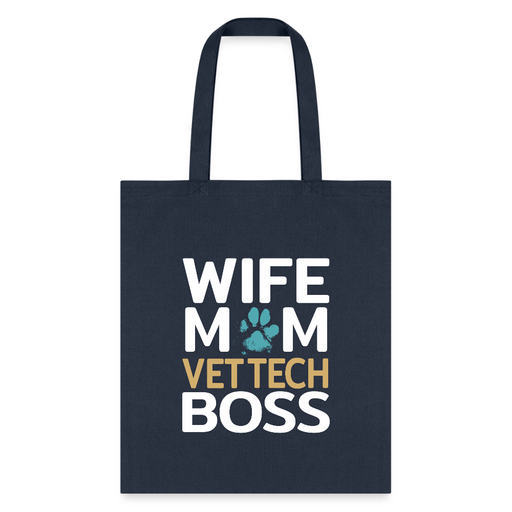 Wife Mom Vet Tech BOSS Tote Bag - Funny Graphic Print Everyday Carry Tote