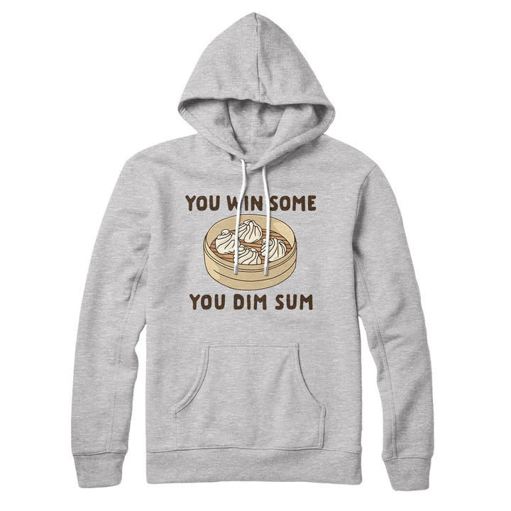 You Win Some, You Dim Sum Hoodie